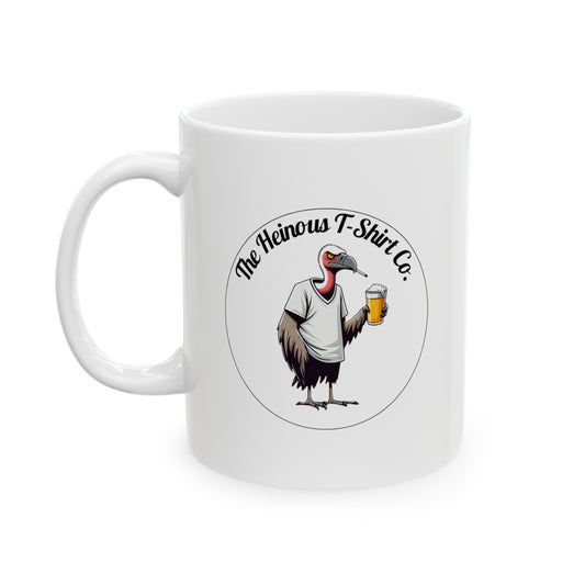 Livin' Heinous N' Dangerous - Ceramic Mug (White)